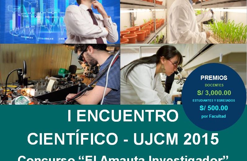 I ENCUENTRO CIENTÍFICO UJCM – 2015 y Concurso «EL AMAUTA INVESTIGADOR»